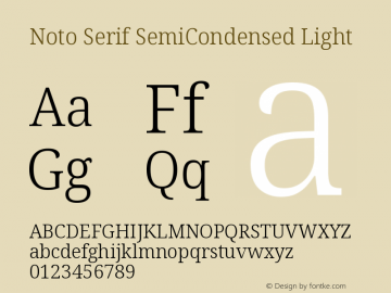 Noto Serif SemiCondensed Light Version 1.903 Font Sample