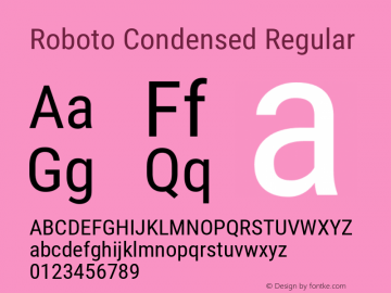 Roboto Condensed Regular Version 2.001047; 2015 Font Sample