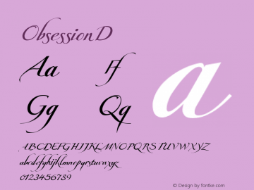 ☞ObsessionD Version 001.000;com.myfonts.autographis.obsession.d.wfkit2.3RSv Font Sample