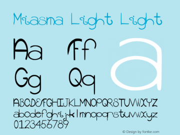 Miasma (Light) 1.1 Font Sample