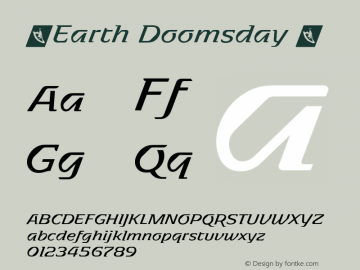 ☞Earth Doomsday Version 1.00 April 1, 2012, initial release;com.myfonts.easy.layarbahtera.earth-doomsday.regular.wfkit2.version.3P3o Font Sample