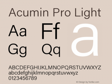 Acumin Pro Light Regular Version 1.011;PS 001.011;hotconv 1.0.88;makeotf.lib2.5.64775 Font Sample