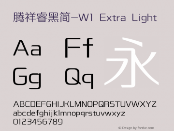 腾祥睿黑简-W1 Version  1.00 Font Sample