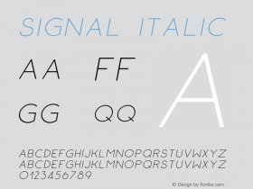 Signal-Italic Version 1.000;PS 001.000;hotconv 1.0.88;makeotf.lib2.5.64775 Font Sample