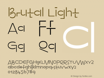 Brutal Light Version 1.000;PS 001.000;hotconv 1.0.70;makeotf.lib2.5.58329 Font Sample