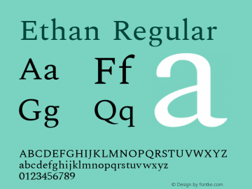 Ethan Regular Version 1.0图片样张