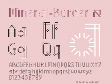 ☞Mineral Border Version 1.101;PS 001.001;hotconv 1.0.38;com.myfonts.easy.benbenworld.mineral.border.wfkit2.version.4cNx图片样张