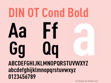 DINOT-CondBold Version 7.504; 2005; Build 1027 Font Sample