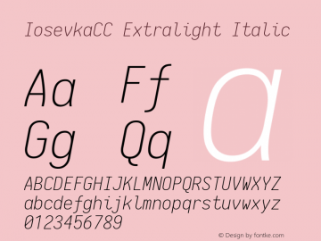 IosevkaCC Extralight Italic 1.13.2; ttfautohint (v1.6) Font Sample