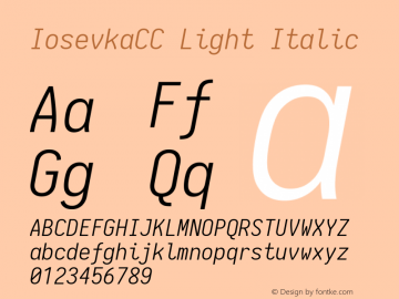 IosevkaCC Light Italic 1.13.2; ttfautohint (v1.6) Font Sample