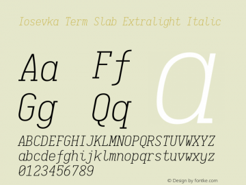 Iosevka Term Slab Extralight Italic 1.13.2; ttfautohint (v1.6)图片样张