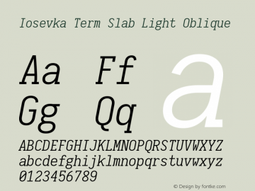 Iosevka Term Slab Light Oblique 1.13.2; ttfautohint (v1.6)图片样张