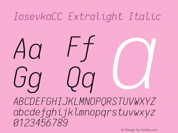 IosevkaCC Extralight Italic 1.13.2; ttfautohint (v1.6) Font Sample