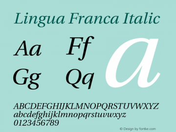 Lingua Franca Italic Version 1.12 Font Sample