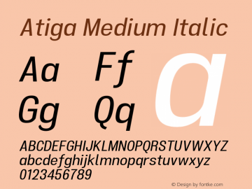 Atiga-MediumItalic Version 1.100 Font Sample