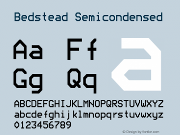 Bedstead Semi Condensed Version 001.003 Font Sample