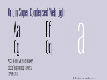 Origin Sup Cond Web Light Regular Version 2.001;PS 2.1;hotconv 1.0.72;makeotf.lib2.5.5900; ttfautohint (v1.3.34-f4db) Font Sample
