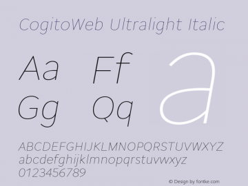 CogitoWeb Ultralight Italic Version 1.001;PS 1.1;hotconv 1.0.72;makeotf.lib2.5.5900; ttfautohint (v0.92) -l 8 -r 50 -G 200 -x 14 -w 