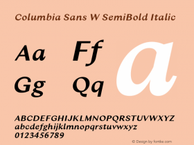 Columbia Sans W SemiBold Italic Version 1.001;PS 1.1;hotconv 1.0.88;makeotf.lib2.5.647800; ttfautohint (v1.3.34-f4db)图片样张