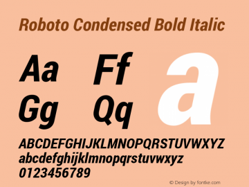 Roboto Condensed Bold Italic Version 1.100141; 2013图片样张