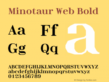 Minotaur Web Bold Version 1.002;PS 1.2;hotconv 1.0.72;makeotf.lib2.5.5900; ttfautohint (v1.3.34-f4db) Font Sample