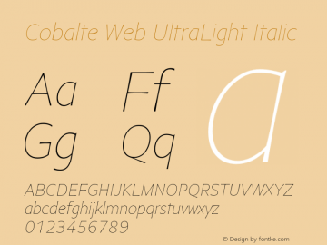 Cobalte Web UltraLight Italic Version 1.001;PS 1.1;hotconv 1.0.72;makeotf.lib2.5.5900; ttfautohint (v1.3.34-f4db)图片样张