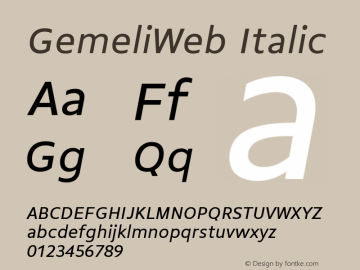 GemeliWeb Italic Version 1.001;PS 1.1;hotconv 1.0.72;makeotf.lib2.5.5900; ttfautohint (v0.92) -l 8 -r 50 -G 200 -x 14 -w 