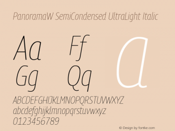 PanoramaW SemiCondensed UltraLight Italic Version 1.001;PS 1.1;hotconv 1.0.72;makeotf.lib2.5.5900; ttfautohint (v0.92) -l 8 -r 50 -G 200 -x 14 -w 