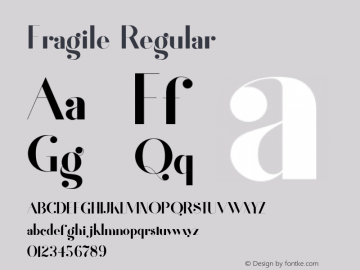 Fragile Regular Version 1.000;PS 001.000;hotconv 1.0.88;makeotf.lib2.5.64775 Font Sample