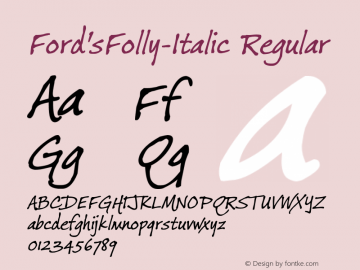 Ford's Folly  Italic Version 1.00 Font Sample