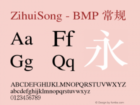 ZihuiSong - BMP 常规 Version 1.2.1 October 5, 2017, initial release Font Sample