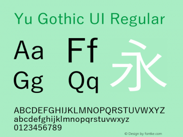Yu Gothic UI Regular Version 1.81 Font Sample