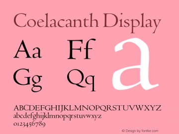 Coelacanth Display Version 0.005 Font Sample