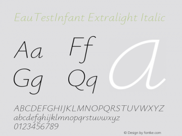 EauTestInfant Extralight Italic Version 0.001图片样张