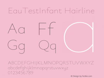 EauTestInfant Hairline Version 0.001 Font Sample