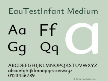 EauTestInfant Medium Version 0.001 Font Sample