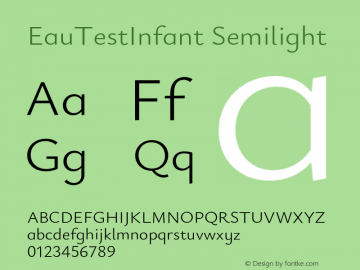 EauTestInfant Semilight Version 0.001;PS 000.001;hotconv 1.0.88;makeotf.lib2.5.64775图片样张