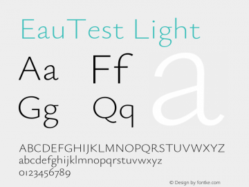 EauTest Light Version 0.001;PS 000.001;hotconv 1.0.88;makeotf.lib2.5.64775图片样张