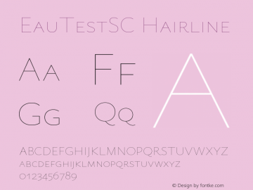 EauTestSC Hairline Version 0.001 Font Sample