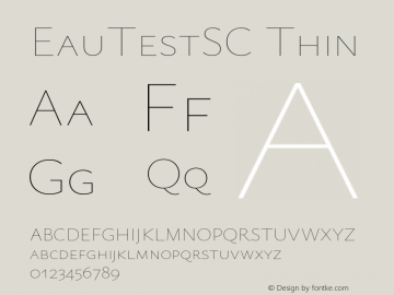 EauTestSC Thin Version 0.001 Font Sample