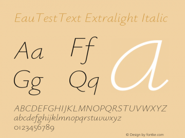 EauTestText Extralight Italic Version 0.001 Font Sample