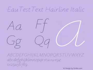 EauTestText Hairline Italic Version 0.001图片样张