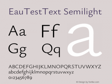 EauTestText Semilight Version 0.001;PS 000.001;hotconv 1.0.88;makeotf.lib2.5.64775 Font Sample