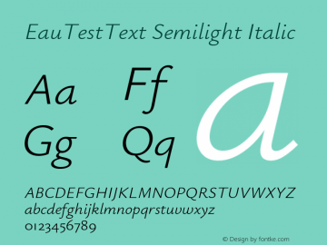 EauTestText Semilight Italic Version 0.001图片样张