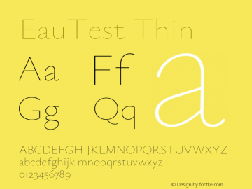 EauTest Thin Version 0.001 Font Sample