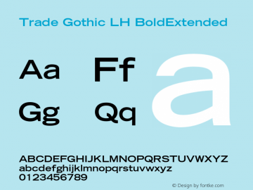 Trade Gothic LH Bold Extended Version 001.000图片样张