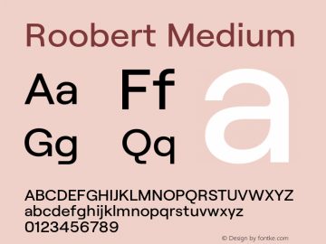 Roobert Medium Version 1.001;PS 001.001;hotconv 1.0.88;makeotf.lib2.5.64775 Font Sample