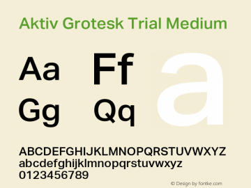 Aktiv Grotesk Trial Medium Version 3.001 Font Sample