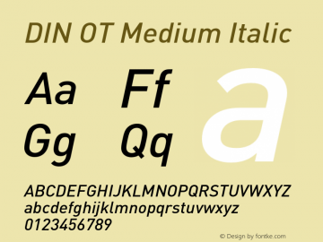 DINOT-MediumItalic Version 7.504; 2005; Build 1027 Font Sample