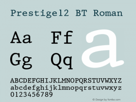 Prestige 12 Pitch BT Version 2.1 Font Sample